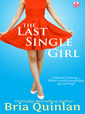 cover image of The Last Single Girl